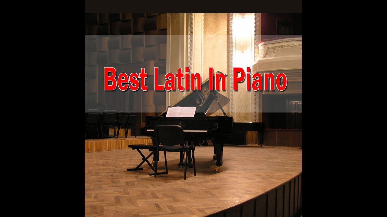 Latin Songs on Piano (Giuseppe Sbernini) | Jazz Piano Music