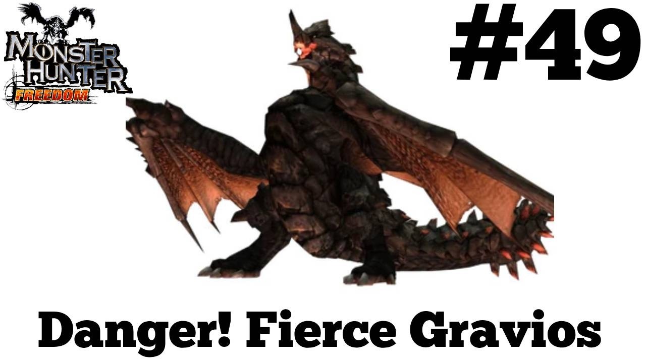 Monster Hunter Freedom #49 - Danger! Fierce Gravios
