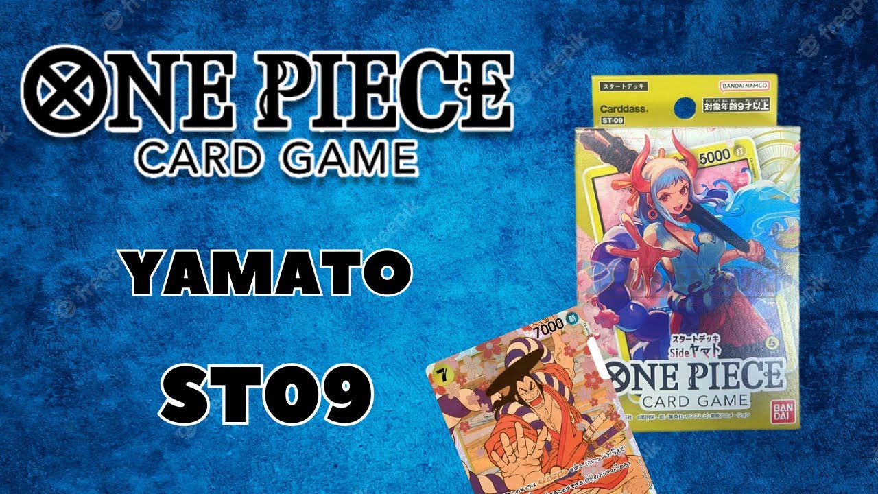 UNBOXING ST09 DECK YAMATO