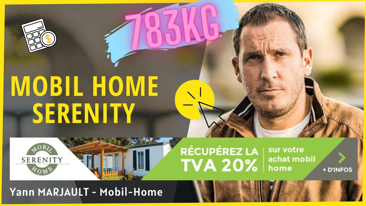 Pourquoi choisir MOBIL HOME SERENITY&nbsp;?