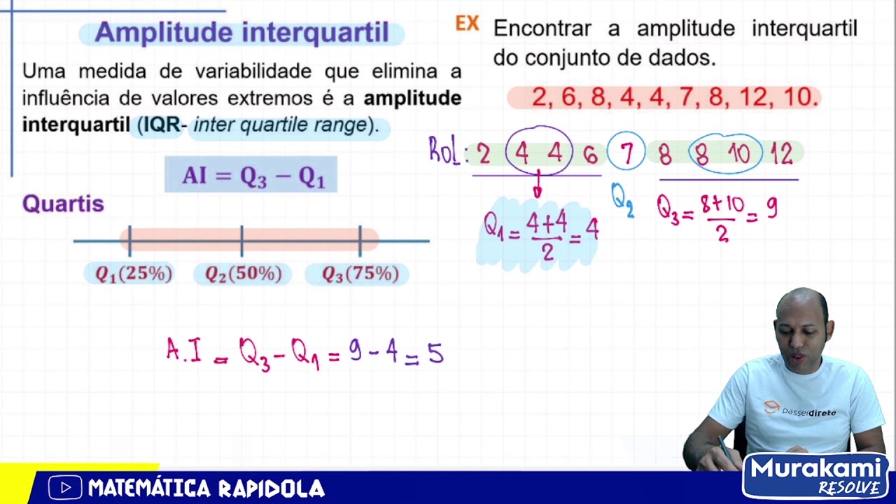 AMPLITUDE INTERQUARTIL #01 ✅ ESTATÍSTICA