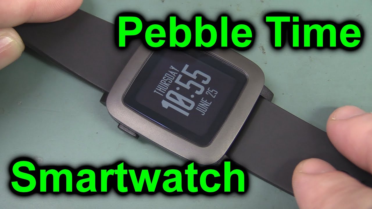 EEVblog #758 - Pebble Time Smartwatch Unboxing & Review