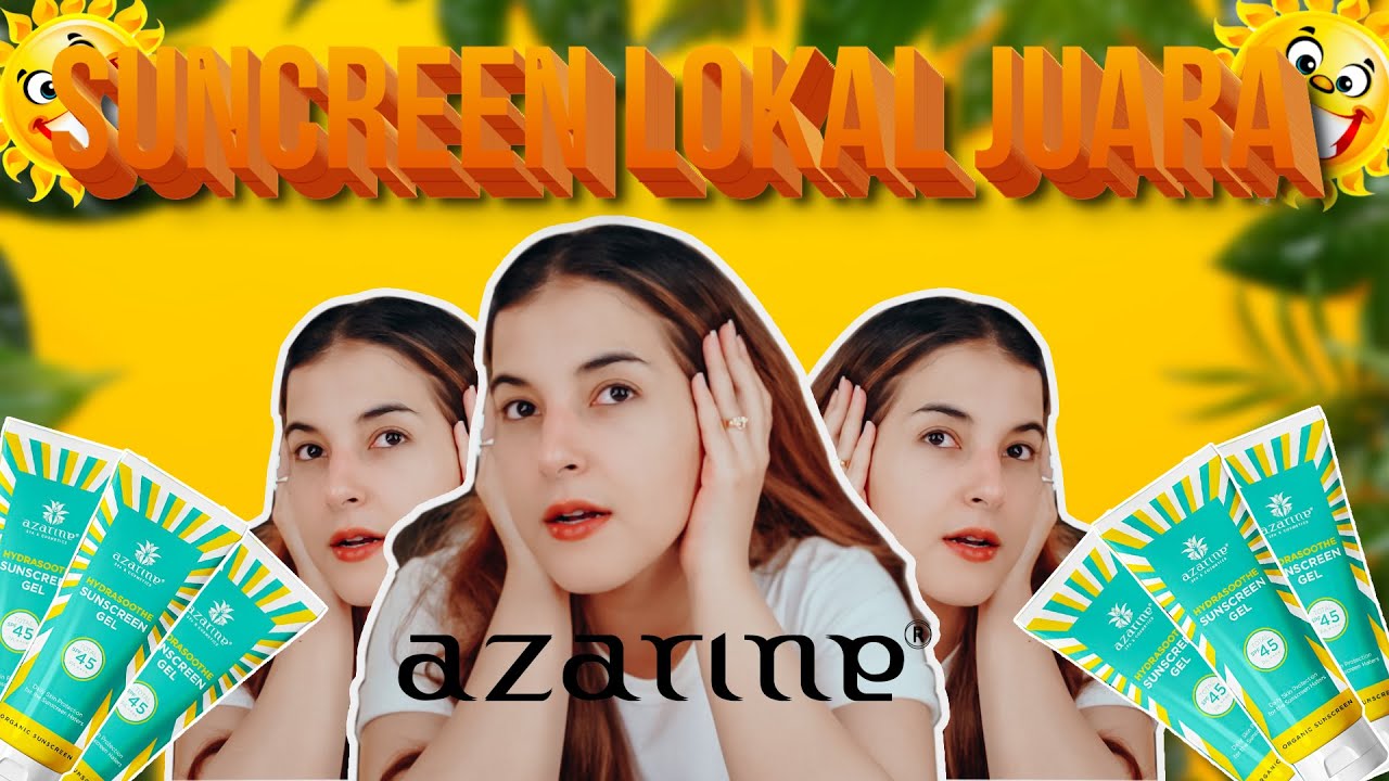 BENER GAK SIH SUNSCREEN AZARINE SPFNYA 45 PA++++ ?!