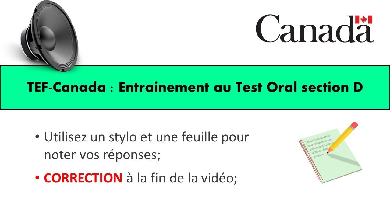 TEF CANADA : Préparation 2 au Test de Compréhension Orale section D
