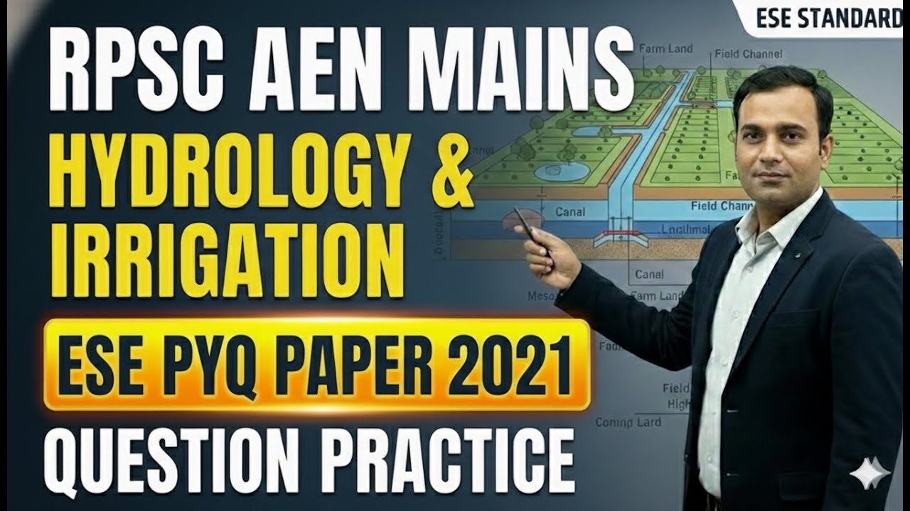 RPSC AEN MAINS | Hydrology & Irrigation | 2021 ESE Mains PYQ Solutions
