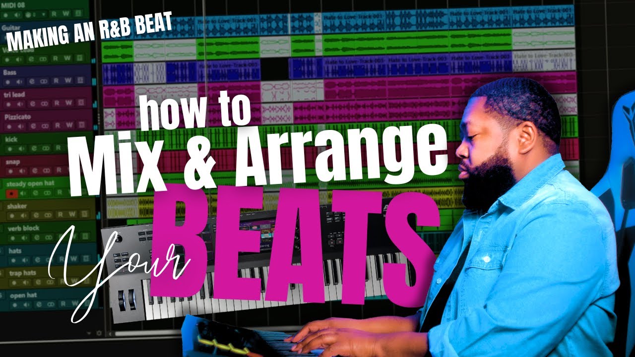 How To Mix and Arrange Your Beats Like a PRO | R&B Beat Making