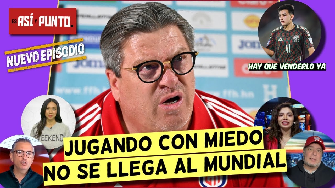 HONDURAS Y COSTA RICA jugaron CON MIEDO y ASÍ no VAN A LLEGAR al MUNDIAL 2026 | Es Así y Punto