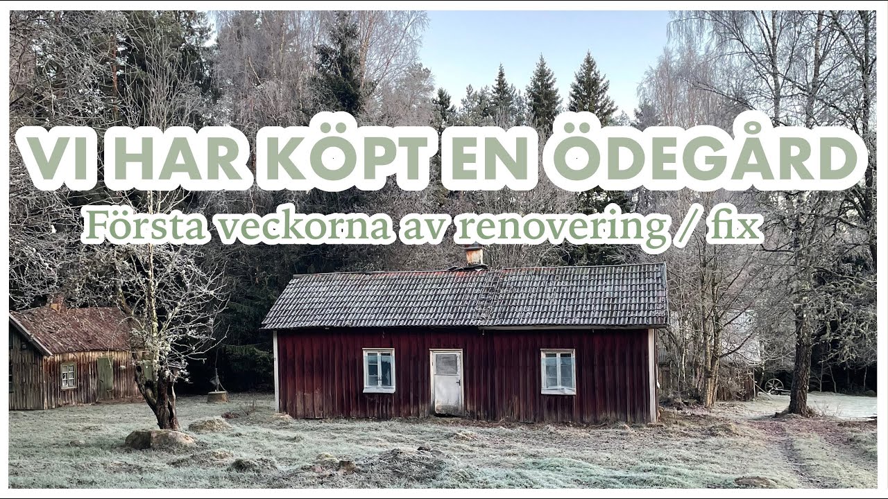 Vi köpte oss ett torp!