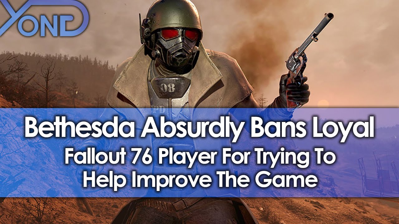 Bethesda Absurdly Bans Loyal Fallout 76 Player For Trying To Help Improve The Game