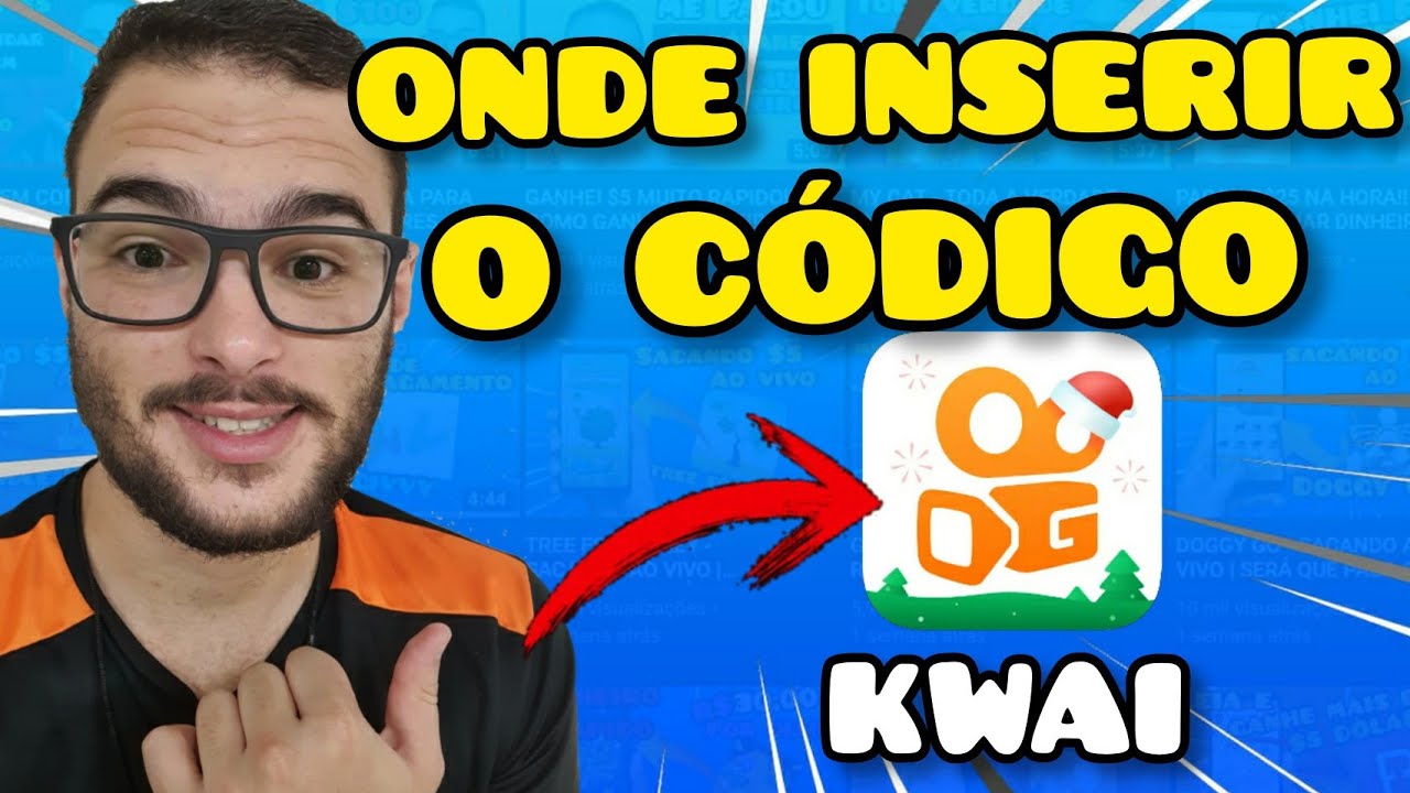 KWAI - COMO COLOCAR O C&Oacute;DIGO NO KWAI | JA GANHEI MAIS DE R$200 REAIS NESSE APLICATIVO 2021✔️
