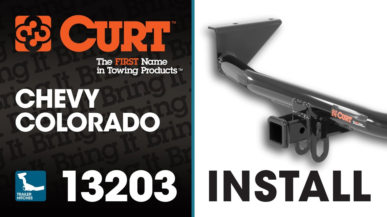 Trailer Hitch Install: CURT 13203 on a Chevy Colorado