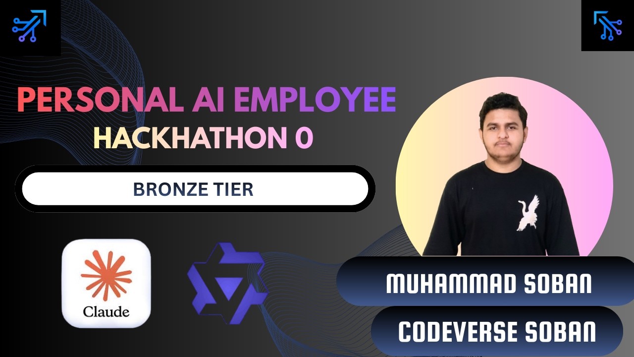 Build Personal AI Employee (Bronze Tier) 🚀 | Hackathon 0 (Part 1)