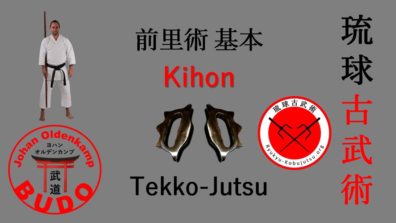 Tekko-Jutsu Kihon | 前里術 基本