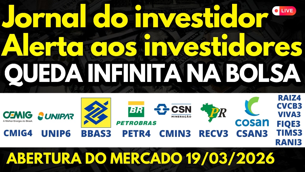 VÃO CAIR CMIG4 UNIP6 BBAS3 PETR4 CMIN3 RECV3 CSAN3 RAIZ4 CVCB3 VIVA3 FIQE3 TIMS3 PSSA3 RANI3 ITSA4