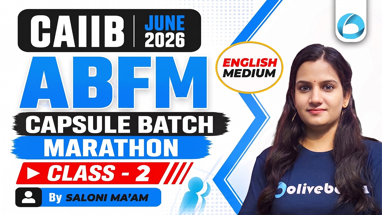 CAIIB June 2026 | ABFM Capsule Batch Class 2 | CAIIB ABFM English Medium | Saloni Ma'am| Oliveboard