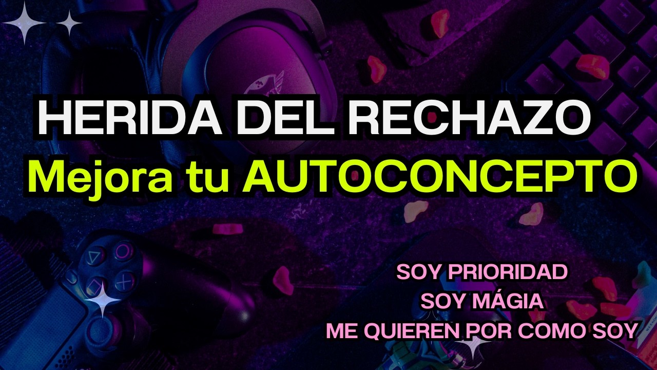 Soy VALIOSO/A - Soy ELEGIDA/O. AFIRMACIONES sanadoras - mejora tu  AUTOCONCEPTO.