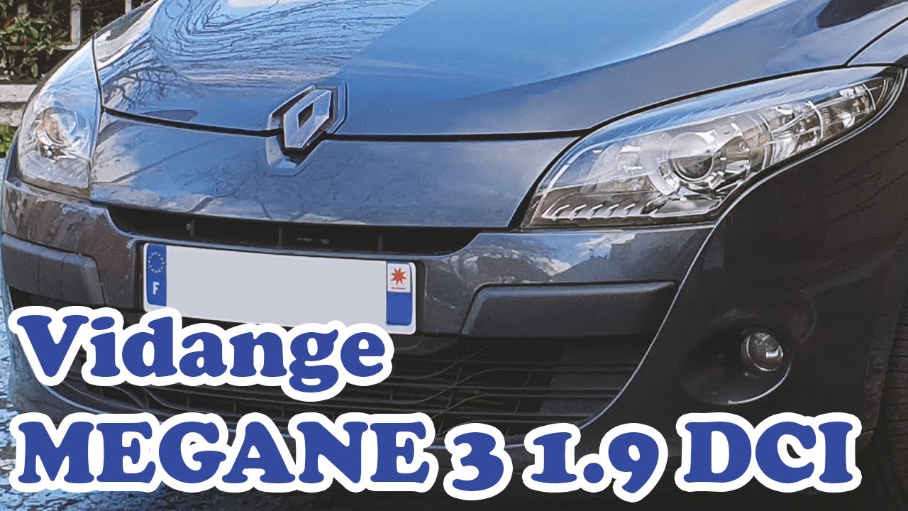 Vidange et changement du filtre à huile MEGANE 3 1.9 DCI 130 SANS FAP