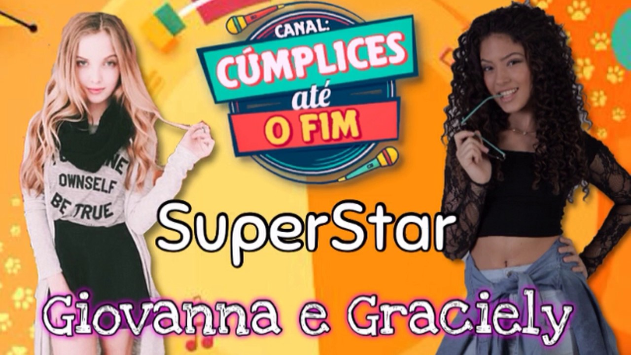 SuperStar - Dueto : Giovanna Chaves e Graciely Junqueira