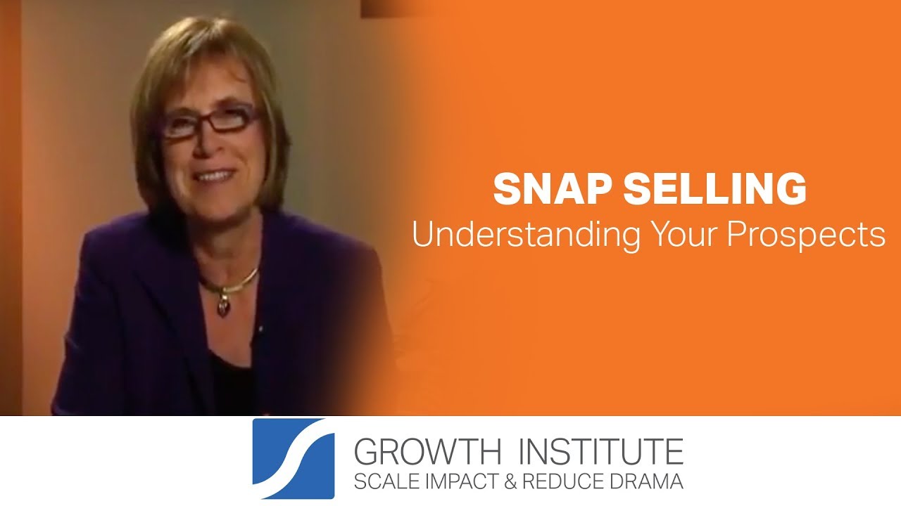 Understanding Your Prospects with Jill Konrath - Snap Selling