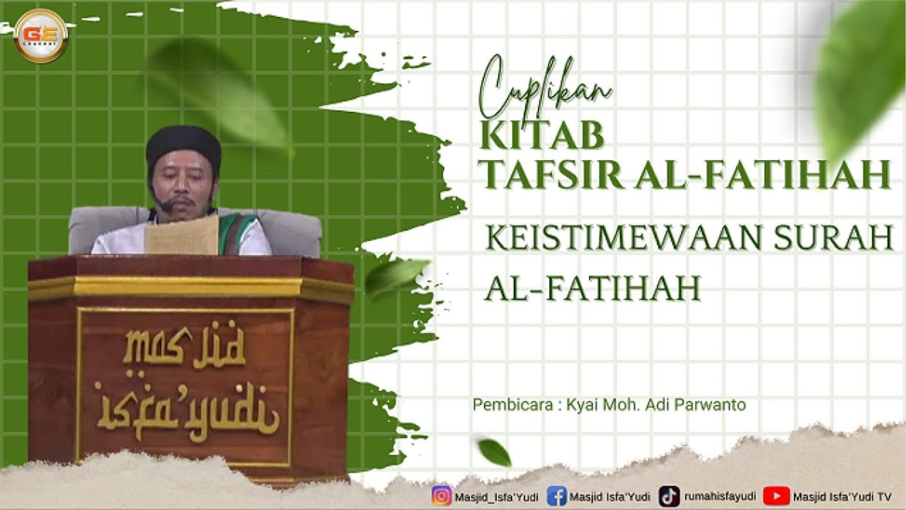 Keistimewaan surah al - fatihah | Cuplikan Ngaji KItab Tafsir Al Fatihah #kajianislam
