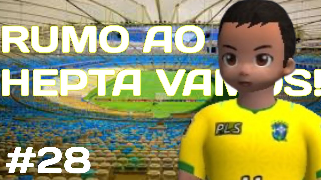RUMO AO HEPTA VAMOS! • #EP28 