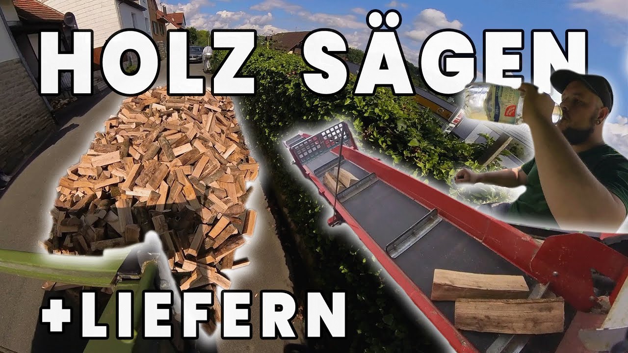 Kundenauftrag - Holz Sägen und Liefern [Brennholz]
