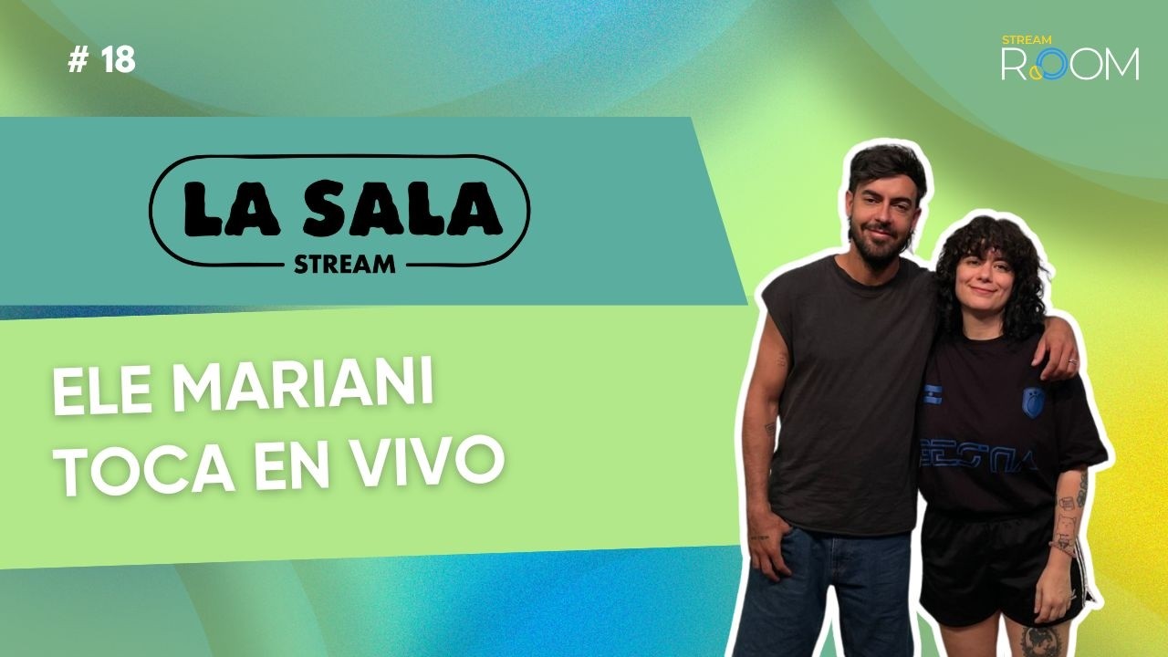 La Sala Stream: Lunes a las 16:30