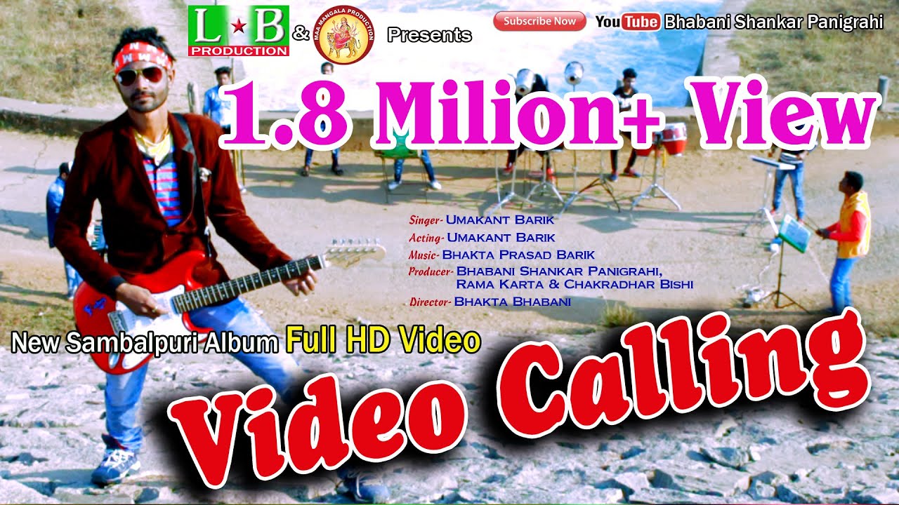 Video Calling Karbu // Singer & Actor-Umakant Barik // Director-Bhakta Bhabani //Music-Bhakta Barik