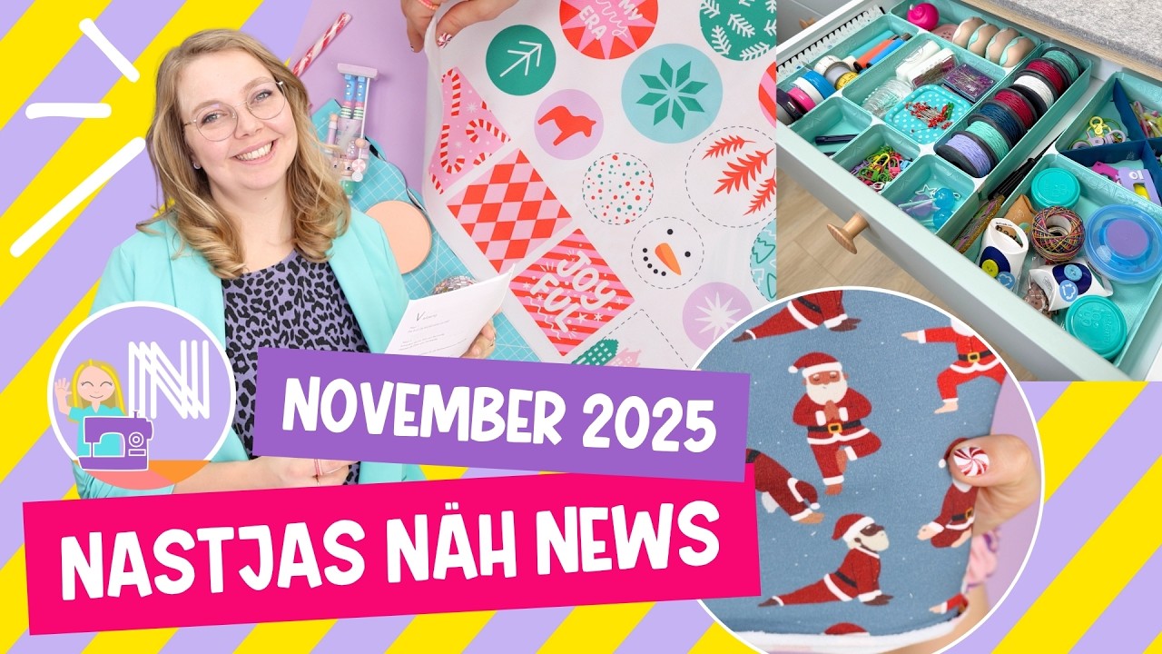 Nastjas Näh News November 2025: Weihnachtsprojekte, Bücher, Adventskalender und vieles mehr🧵✂️