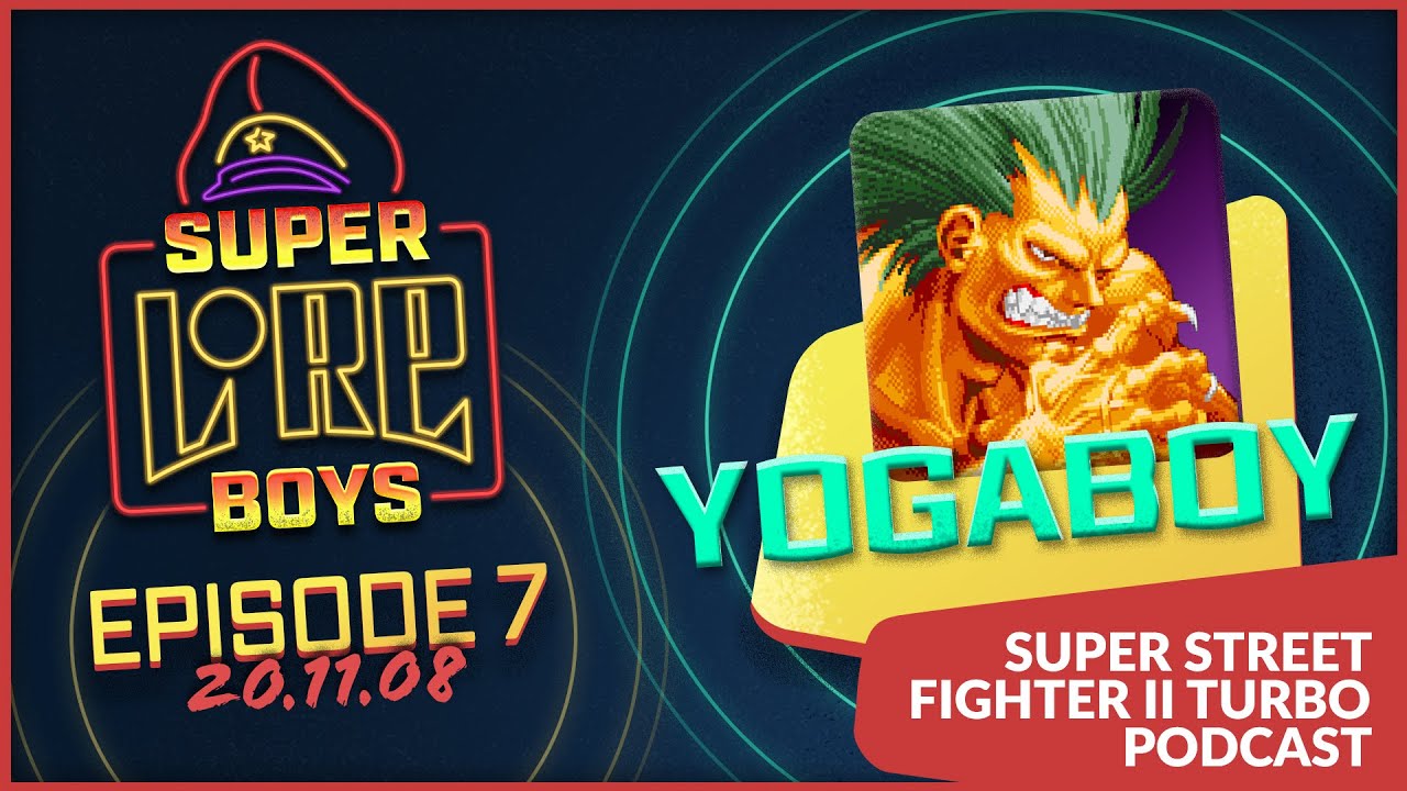 Yogaboy | S01E07 | Super Lore Boys Podcast