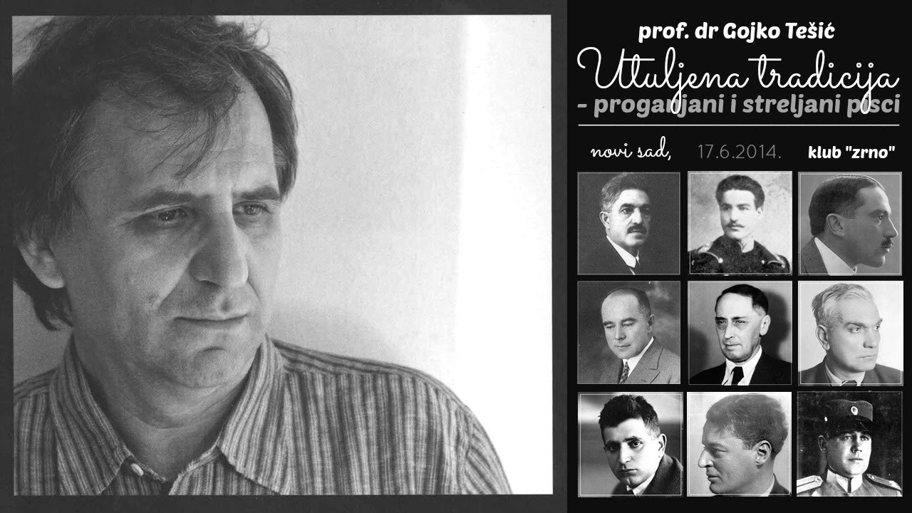 Gojko Te&scaron;ić: Utuljena tradicija - proganjani i streljani pisci