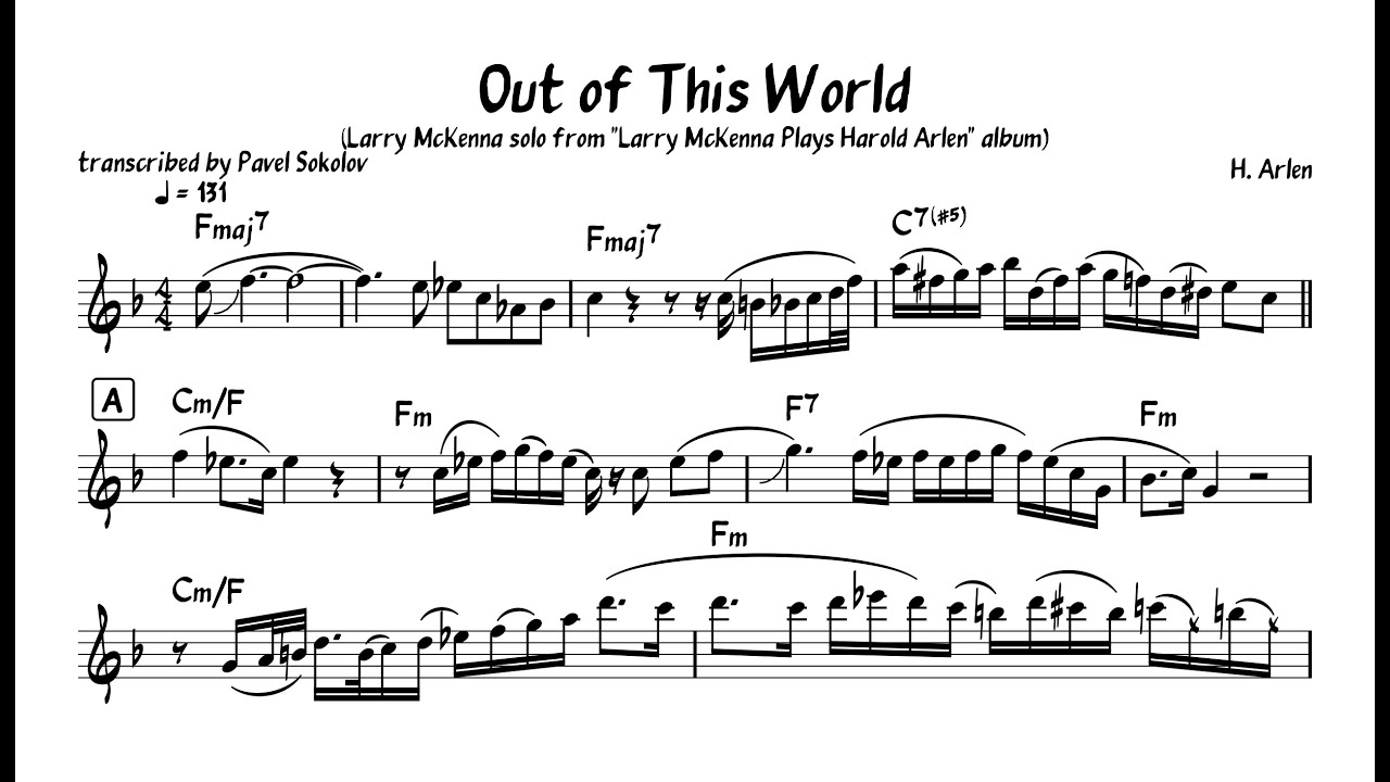 Out of This World (by Harold Arlen), Larry McKenna's solo transcription