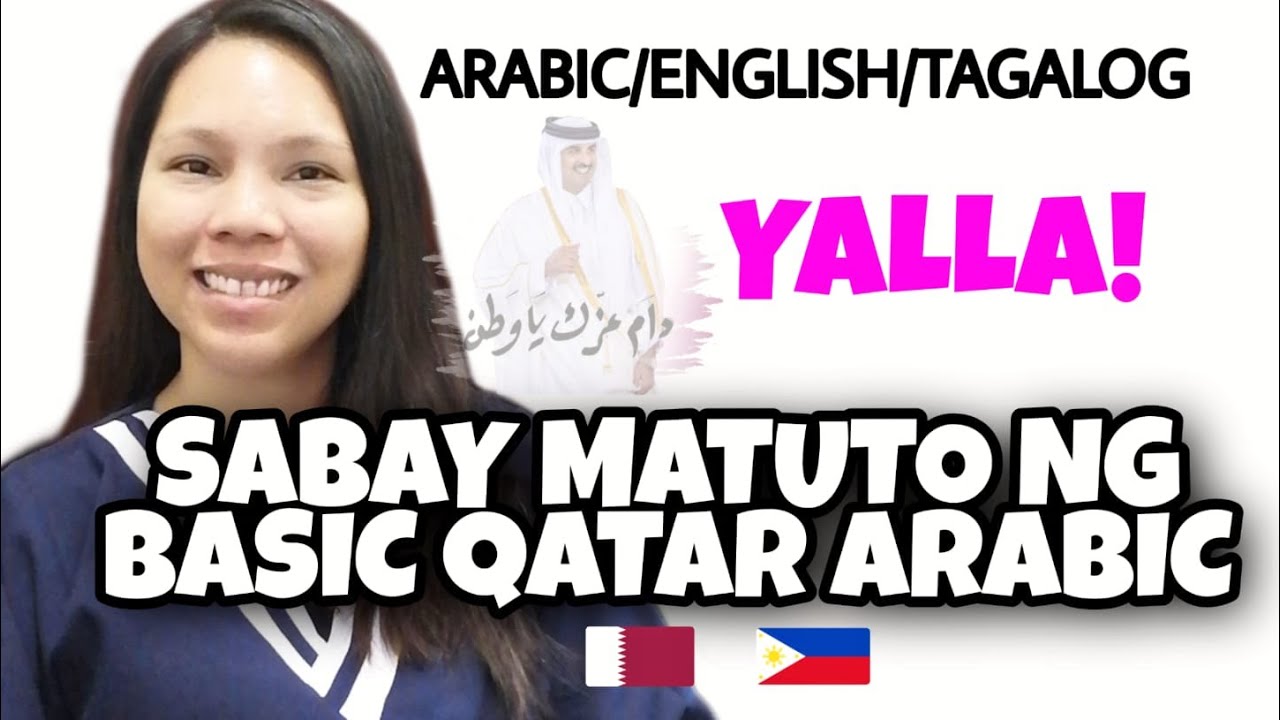 BASIC QATAR ARABIC NA MATUTUNAN MO SA BAHAY NI MADAM | DH MIDDLE EAST
