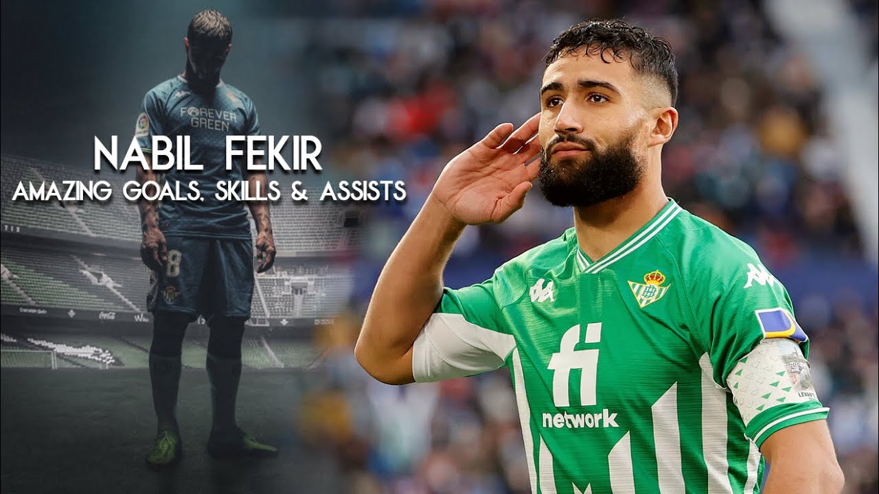 Nabil Fekir El Genio - Amazing Goals, Skills & Assists | Real Betis | HD