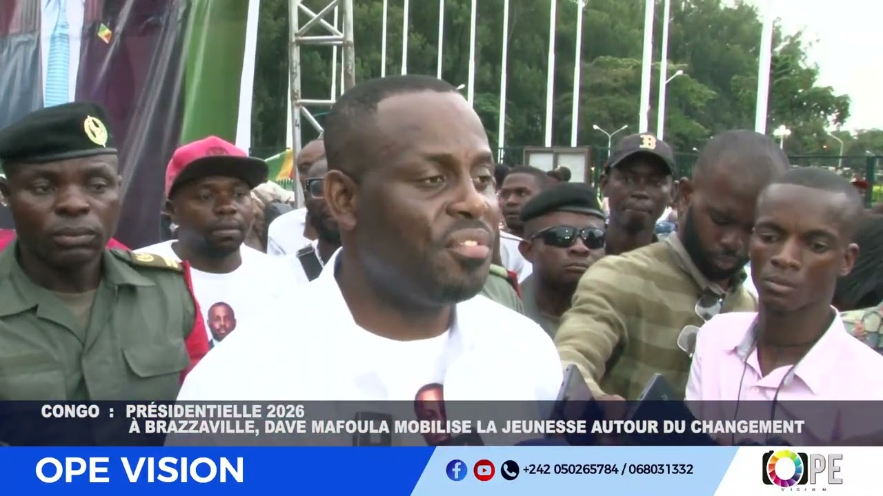 ‎CONGO : PRÉSIDENTIELLE 2026  À BRAZZAVILLE, DAVE MAFOULA MOBILISE LA JEUNESSE AUTOUR DU CHANGEMENT