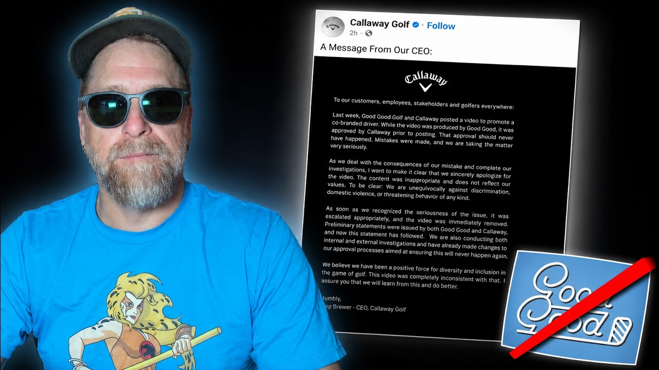 Callaway Drops Good Good Golf But This Apology Says Everything