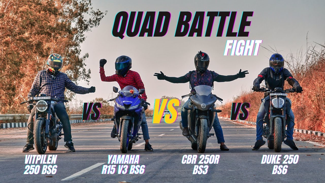 Husqvarna Vitpilen 250 Vs Yamaha R15 V3 Bs6 Vs Honda Cbr 250R Vs Ktm Duke 250 Bs6 | Quad Battle