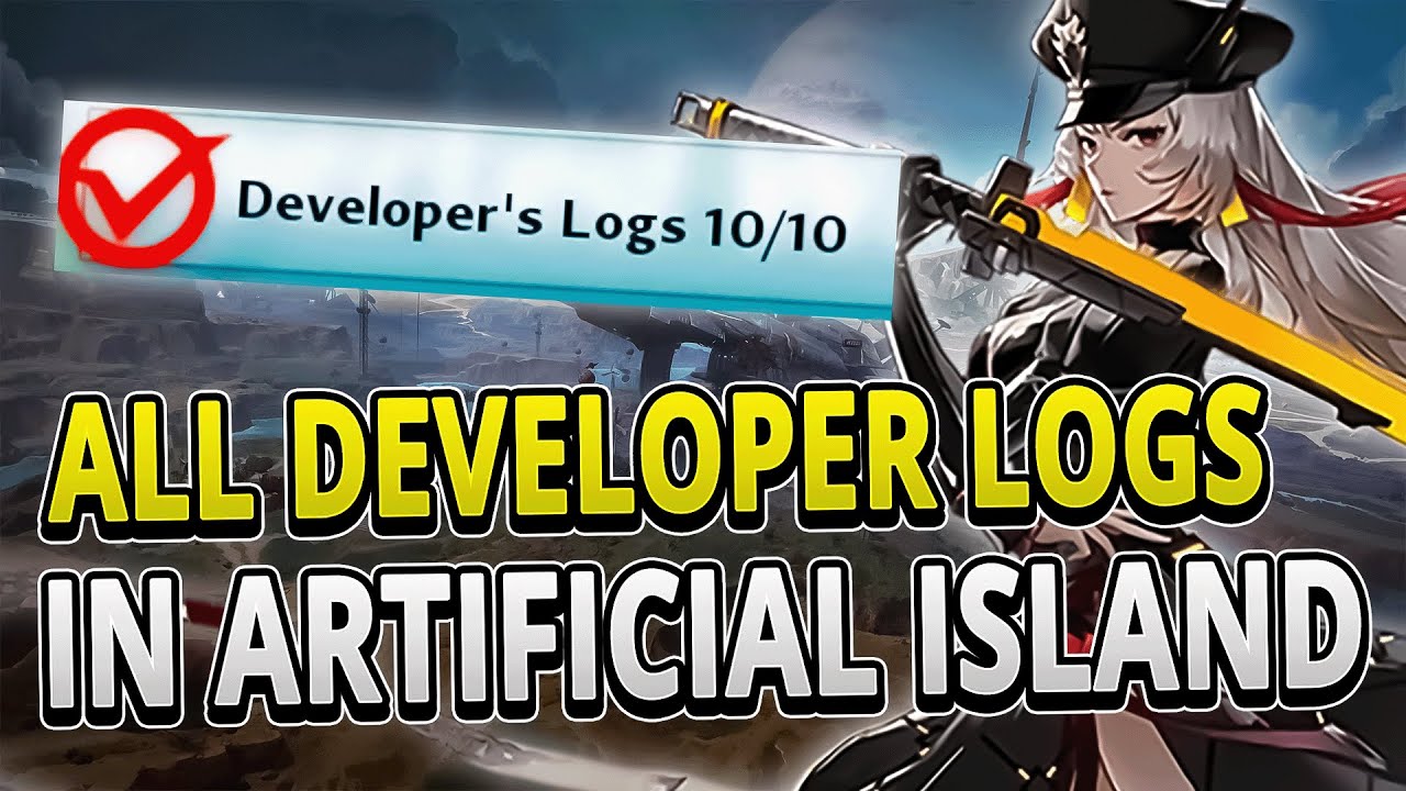 All 10 Developer Logs in Artificial Island Guide +TIMESTAMPS | Tower of Fantasy 1.5