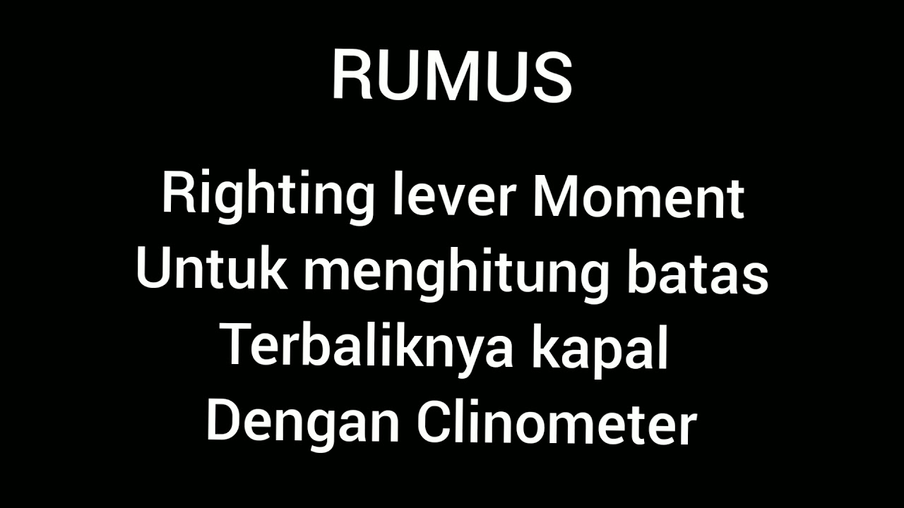 Righting lever Moment by Clinometer.