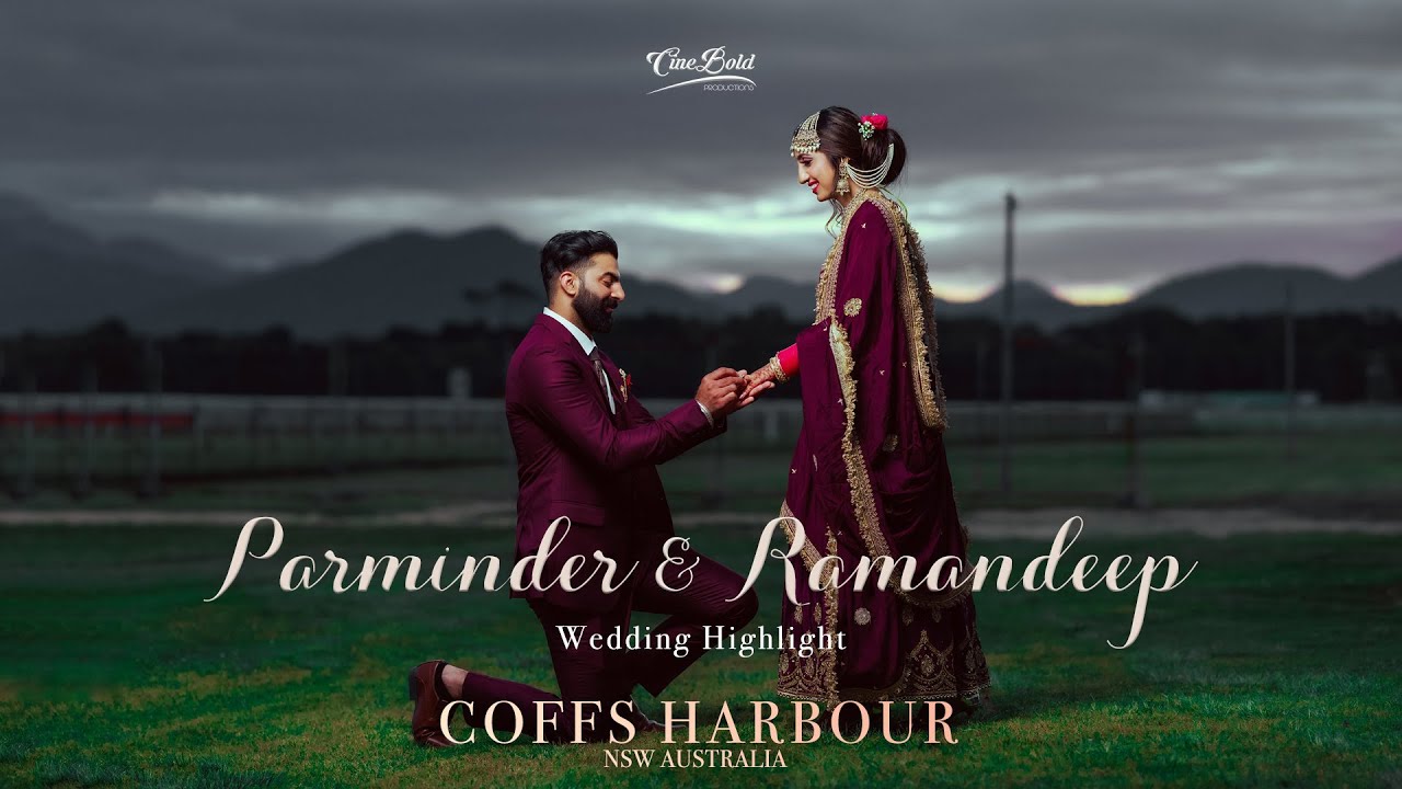 PARMINDER + RAMAN | PUNJABI WEDDING HIGHLIGHT | WOOLGOOLGA |  CineBold Production | 2022