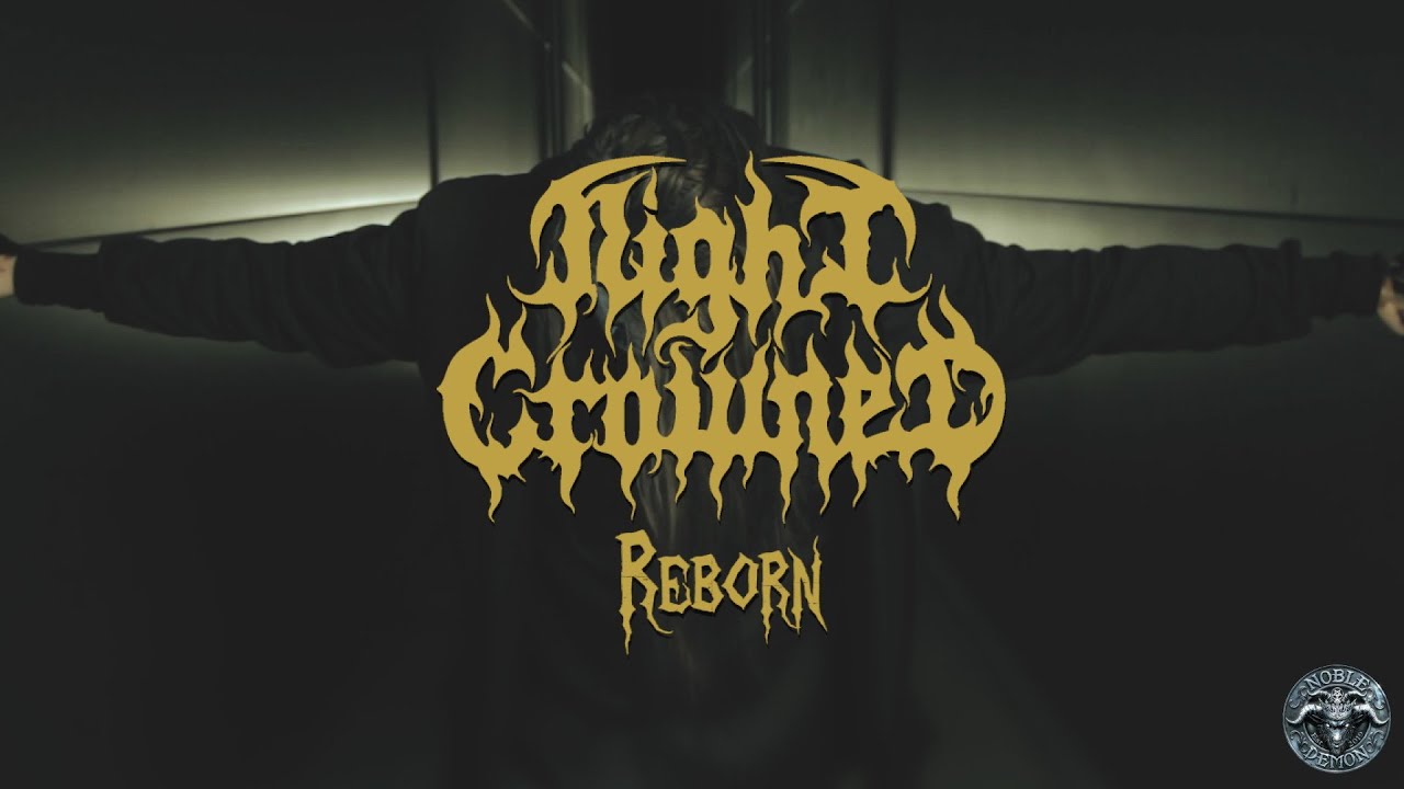 Night Crowned - Reborn (Official Music Video) | Noble Demon