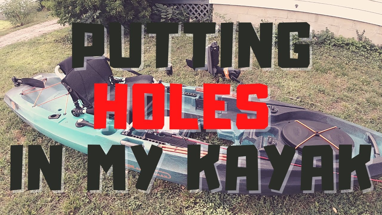 Putting Holes in my Kayak! - Through Hull Wiring Install