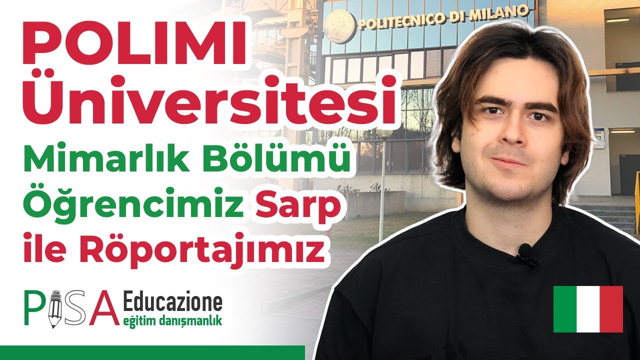 Politecnico di Milano  Üniversitesinde Mimarlık Eğitimi Alan Öğrencimiz Sarp ile Söyleşimiz