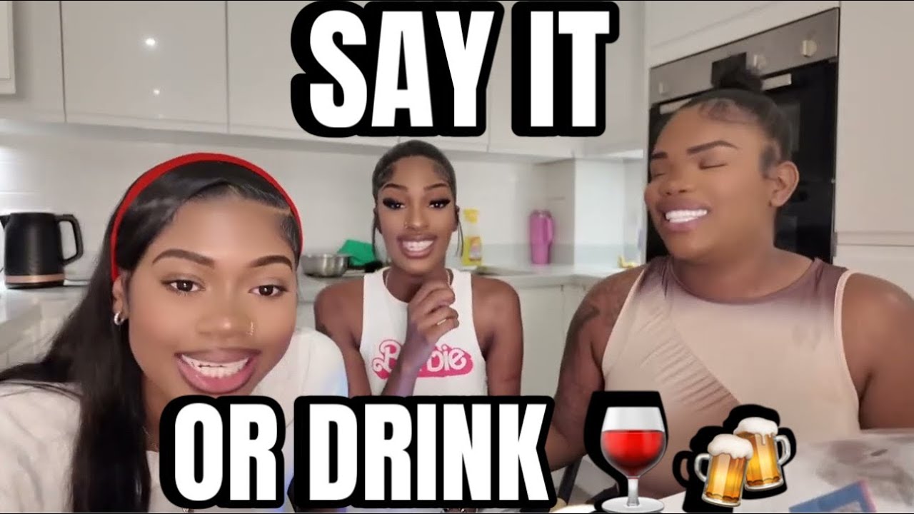 SAY IT OR DRINK IT  ( SISTER EDITION) “ when was the last time you told a lie 👯‍♀️
