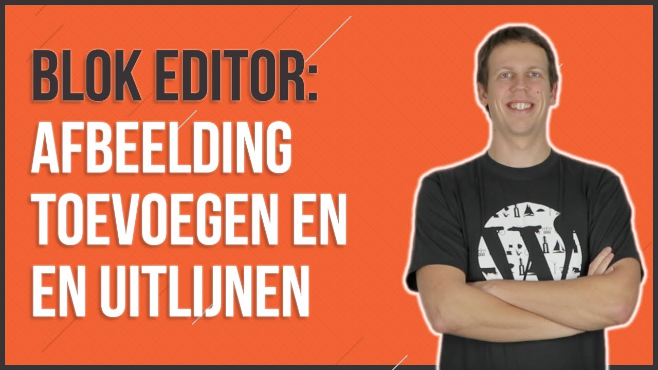 Blok editor: Afbeelding toevoegen en uitlijnen in WordPress
