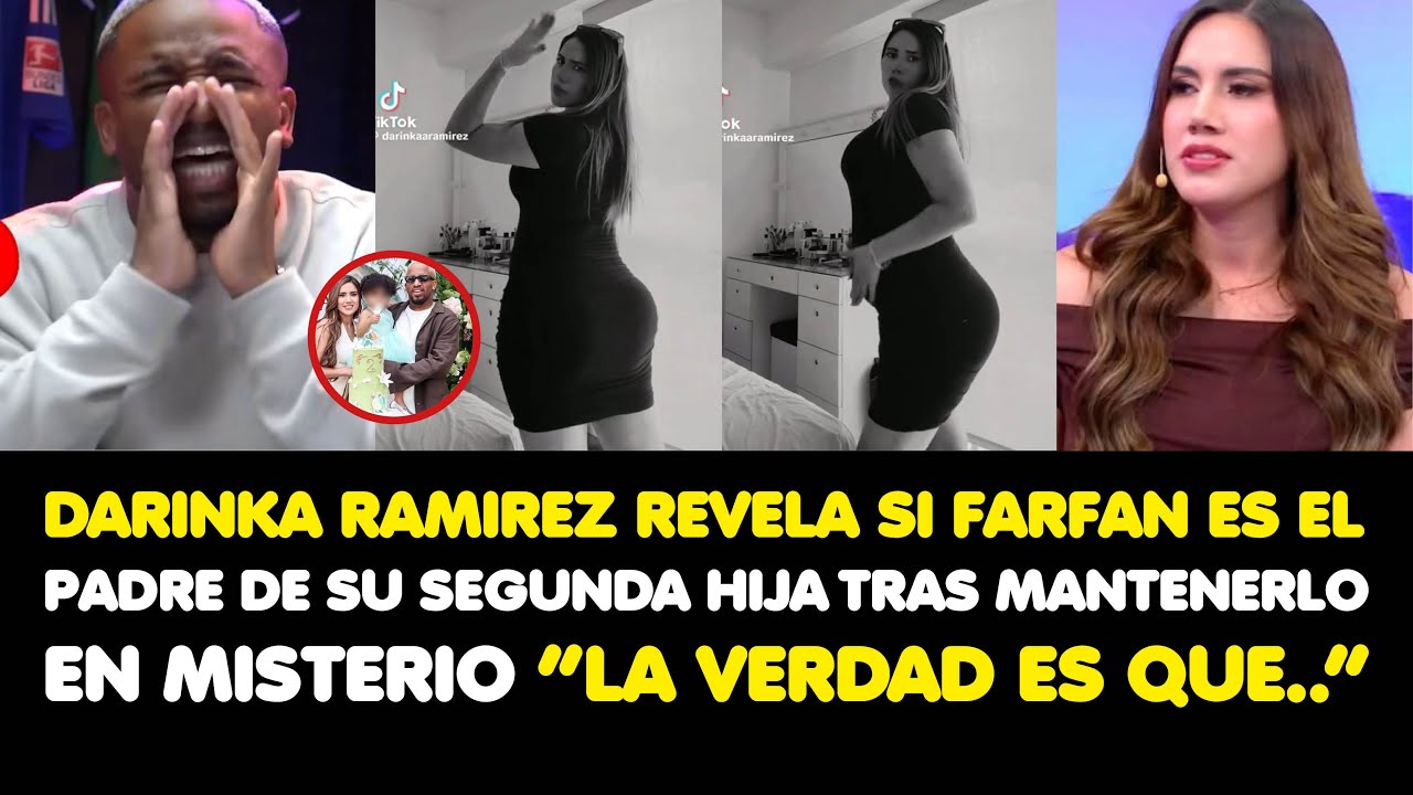 DARINKA REVELA SI FARFAN ES EL PADRE DE SU SEGUNDA HIJA TRAS MANTENERLO EN MISTERIO “LA VERDAD...”