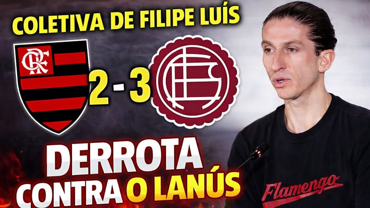 🔥 FILIPE LUÍS FALA TUDO após DERROTA do FLAMENGO!
