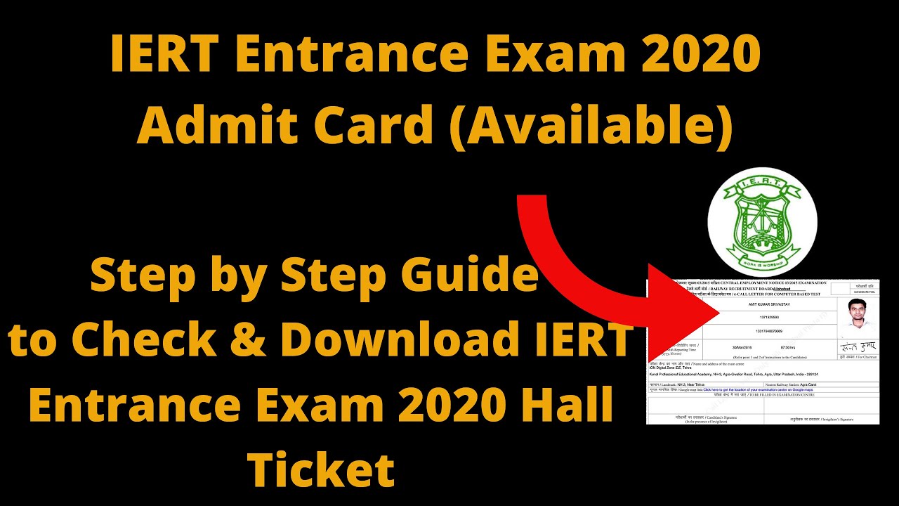 IERT Entrance Exam 2020 Admit Card (Released) - How to Download IERT Entrance Exam 2020 Hall Ticket