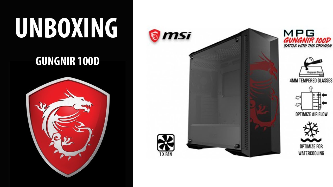 Unboxing Gabinete Gungnir 100D y analisis