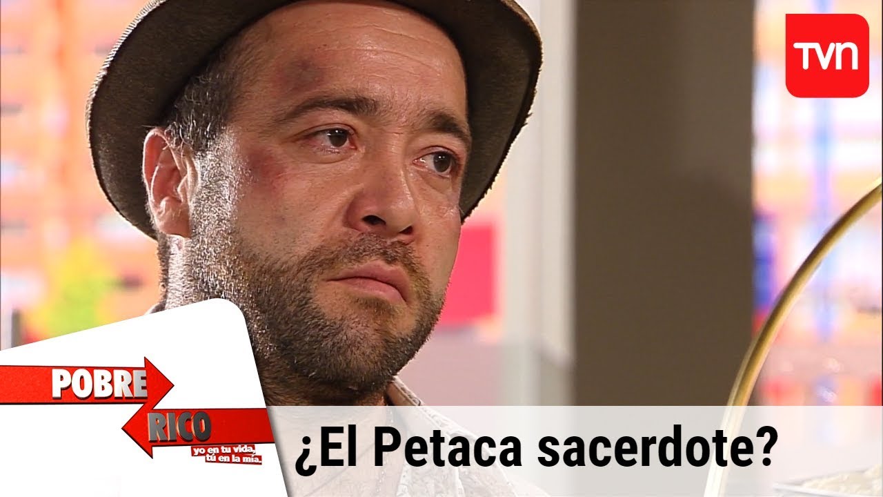 ¿El Petaca sacerdote? | Pobre rico - T1E218